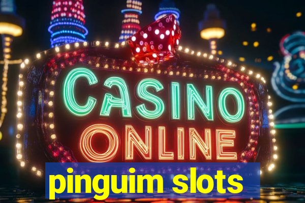 pinguim slots